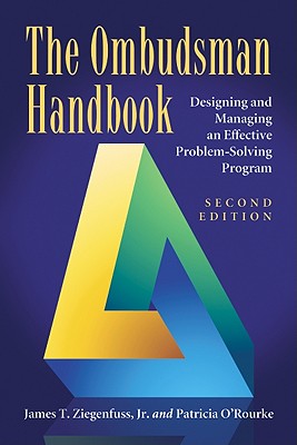 Seller image for The Ombudsman Handbook: Designing and Managing an Effective Problem-Solving Program (Paperback or Softback) for sale by BargainBookStores