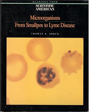 Microorganisms: From Smallpox to Lyme Disease: Readings from Scientific American Magazine