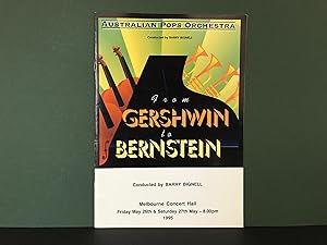From Gershwin to Bernstein - Australian Pops Orchestra - Conducted by Barry Bignell - 26 & 27 May...