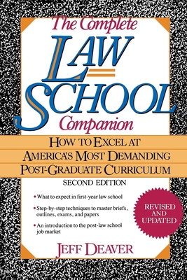 Imagen del vendedor de The Complete Law School Companion: How to Excel at America's Most Demanding Post-Graduate Curriculum (Hardback or Cased Book) a la venta por BargainBookStores