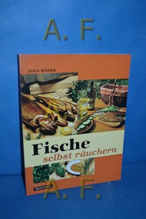 Seller image for Fische selbst ruchern. for sale by Antiquarische Fundgrube e.U.