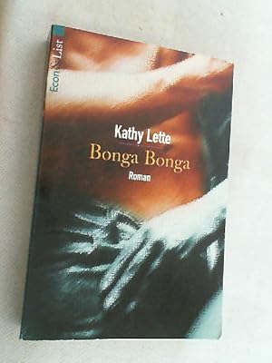 Seller image for Bonga Bonga, oder wo geht's denn hier nach Hollywood : Roman. for sale by Versandantiquariat Christian Back