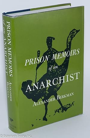 Imagen del vendedor de Prison Memoirs of an Anarchist a la venta por Bolerium Books Inc.