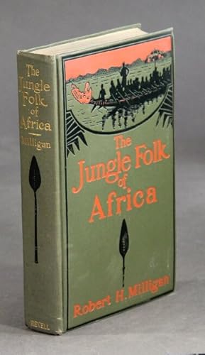 Bild des Verkufers fr The jungle folk of Africa zum Verkauf von Rulon-Miller Books (ABAA / ILAB)