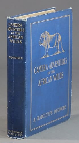 Camera adventures in the African wilds being an account of a four months' expedition in British E...