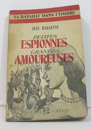 Seller image for Petites espionnes grandes amoureuses for sale by crealivres