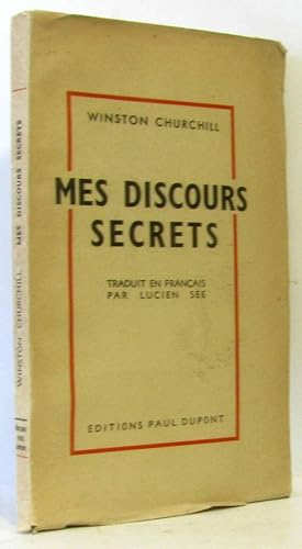 Mes discours secrets (traduction: Lucien See)