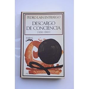 Imagen del vendedor de Descargo de conciencia : (1930-1960) a la venta por LIBRERA SOLAR DEL BRUTO