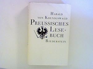 Seller image for Preuisches Lesebuch : Zeugnisse aus 3 Jahrhunderten. for sale by ANTIQUARIAT FRDEBUCH Inh.Michael Simon