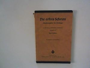 Bild des Verkufers fr Die ersten Schritte : Schachratgeber fr Anfnger zum Verkauf von ANTIQUARIAT FRDEBUCH Inh.Michael Simon