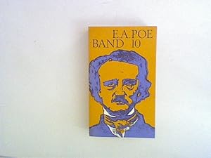 Bild des Verkäufers für E.A. Poe - Das Gesamte Werk in 10 Bänden,: Band 10 zum Verkauf von ANTIQUARIAT FÖRDEBUCH Inh.Michael Simon