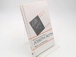 Bild des Verkufers fr Joseph Roth. Werk und Wirkung. [Sammlung Profile 32] zum Verkauf von Antiquariat Kelifer