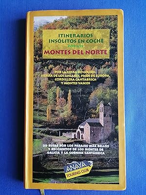 Imagen del vendedor de Itinerarios inslitos en coche por los montes del Norte (Serra do Courel, Sierra de los Ancares, Picos de Europa, Cordillera Cantbrica y Montes Vascos) a la venta por Perolibros S.L.