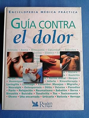 Enciclopedia médica práctica : guía contra el dolor