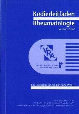 Imagen del vendedor de Kodierleitfaden Rheumatologie 2002. Ein Leitfaden fr die klinische Praxis a la venta por Schueling Buchkurier