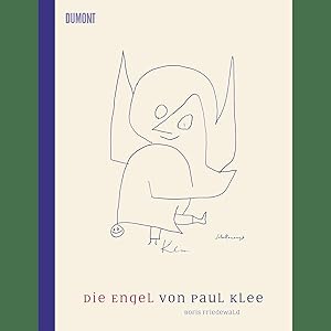 Bild des Verkufers fr Die Engel von Paul Klee. zum Verkauf von artbook-service