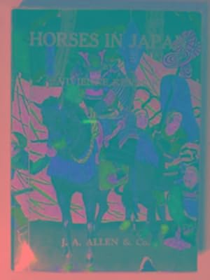 Image du vendeur pour Horses in Japan mis en vente par Cotswold Internet Books