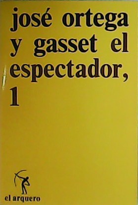 Imagen del vendedor de El espectador 1. a la venta por Librera y Editorial Renacimiento, S.A.