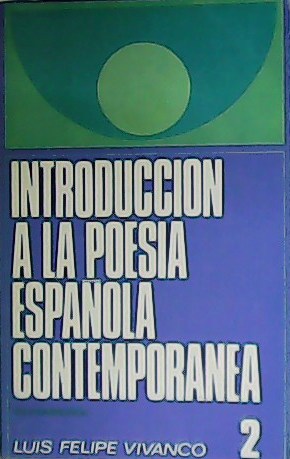 Seller image for Introduccin a la poesa espaola contempornea II. for sale by Librera y Editorial Renacimiento, S.A.