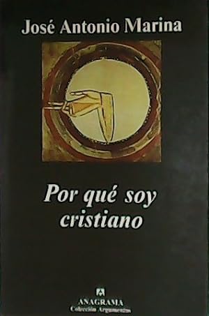 Imagen del vendedor de Por qué soy cristiano. Teoría de la doble verdad. a la venta por Librería y Editorial Renacimiento, S.A.