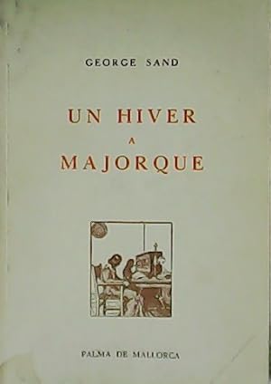 Imagen del vendedor de Un hiver a Majorque. a la venta por Librera y Editorial Renacimiento, S.A.