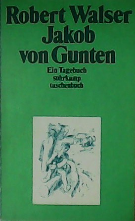 Imagen del vendedor de Jakob von Gunten: Ein Tagebuch. a la venta por Librera y Editorial Renacimiento, S.A.