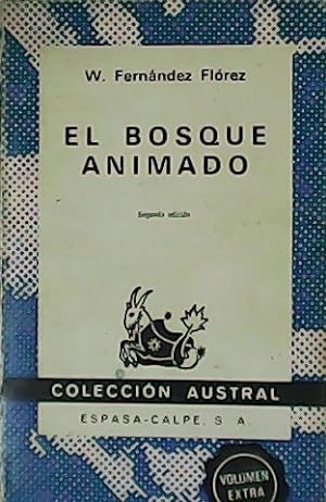 Imagen del vendedor de El bosque animado. a la venta por Librería y Editorial Renacimiento, S.A.