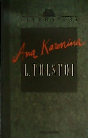 Imagen del vendedor de Ana Karenina. a la venta por Librera y Editorial Renacimiento, S.A.