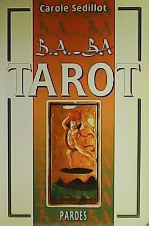 Image du vendeur pour Tarot. (B.A.-BA) mis en vente par Librera y Editorial Renacimiento, S.A.