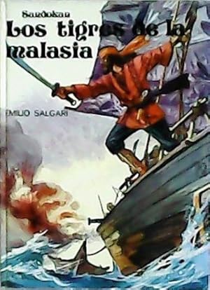 Imagen del vendedor de Sandokan: Los tigres de la Malasia. a la venta por Librera y Editorial Renacimiento, S.A.