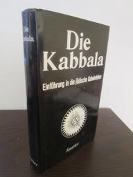 Die Kabbala. - Autorisierte Uebersetzung von Julius Nestler. Mit zahlreichen Illustrationen.