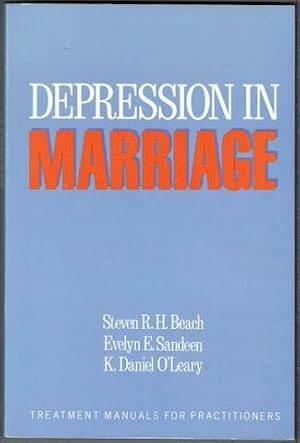 Depression In Marriage: A Model For Etiology And Treatment