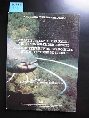 Immagine del venditore per Verbreitungsatlas der Fische und Rundmuler der Schweiz - Signiert venduto da Augusta-Antiquariat GbR
