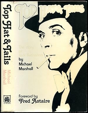 Seller image for Top Hats & Tails | The Story of Jack Buchanan for sale by Little Stour Books PBFA Member