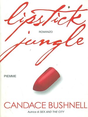 Bild des Verkufers fr Lipstick jungle zum Verkauf von Librodifaccia