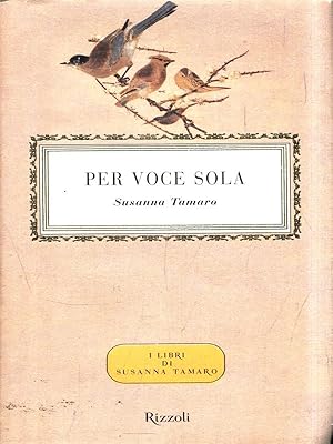 Seller image for Per voce sola for sale by Librodifaccia