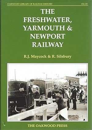 Seller image for The Freshwater, Yarmouth & Newport Railway for sale by Delph Books PBFA Member