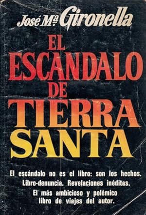 Imagen del vendedor de EL ESCANDALO DE TIERRA SANTA a la venta por Librera Vobiscum
