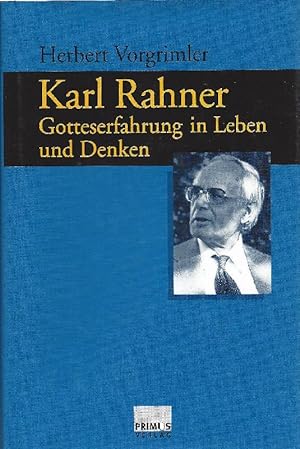 Seller image for Karl Rahner. Gotteserfahrung in Leben und Denken. for sale by Antiquariat Lcke, Einzelunternehmung