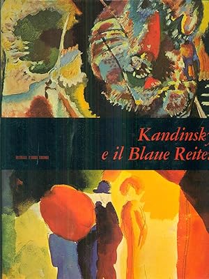 Bild des Verkufers fr Kandinsky e il blaue Reiter zum Verkauf von Librodifaccia