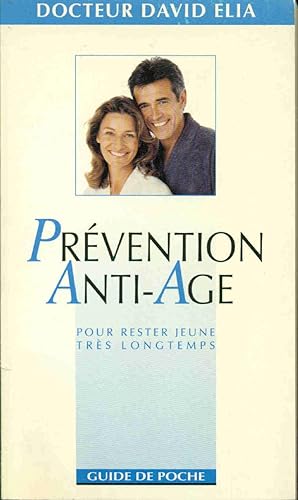 Prévention anti-age pour rester jeune très longtemps