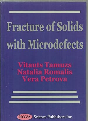 Image du vendeur pour Fracture of Solids with Microdefects mis en vente par Sabra Books
