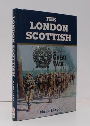 Seller image for The London Scottish in the Great War. NEAR FINE COPY IN UNCLIPPED DUSTWRAPPER for sale by Island Books