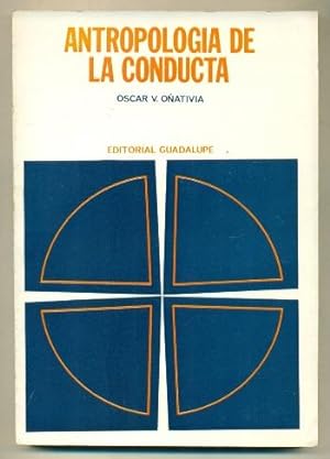 Seller image for ANTROPOLOGIA DE LA CONDUCTA for sale by Ducable Libros