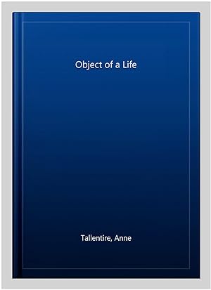 Imagen del vendedor de Object of a Life a la venta por GreatBookPrices