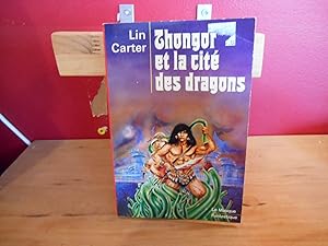 Thongor et la cité des dragons