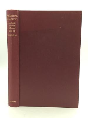 Bild des Verkufers fr CARDINAL MANNING: His Public Life and Influence 1865-1892 zum Verkauf von Kubik Fine Books Ltd., ABAA