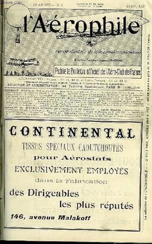 Seller image for L'AEROPHILE N 4 - Portraits de femmes-aronautes : Mme Marie Anne Lafaurie, Les aromoteurs J. Ambroise Farcot par L. Lagrange, Machines volantes d'aujourd'hui et de demain : le nouvel aroplane Santos Dumont par A. Clry, L'aroplane Louis Blriot for sale by Le-Livre