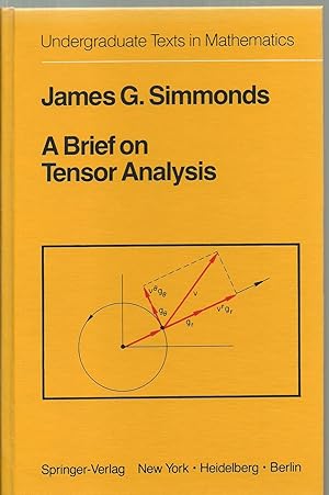 Immagine del venditore per A Brief on Tensor Analysis venduto da Sabra Books