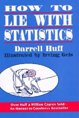 Imagen del vendedor de How to Lie with Statistics (Paperback or Softback) a la venta por BargainBookStores